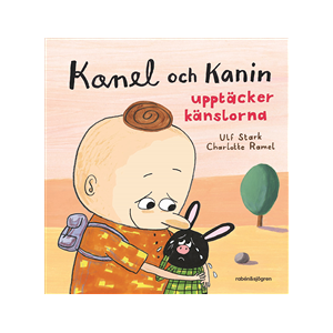 Kanel och Kanin upptäcker känslorna Kanel och Kanin upptäcker känslorna