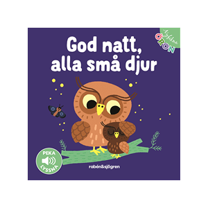 God natt, alla små djur. Peka - Lyssna God natt, alla små djur. Peka - Lyssna