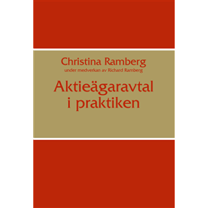 Aktieägaravtal i praktiken Aktieägaravtal i praktiken