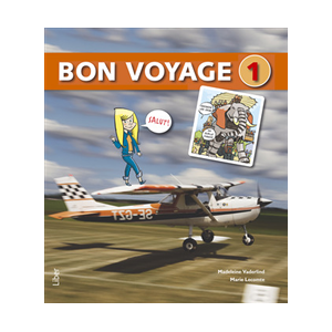 Bon voyage 1 Allt-i-ett-bok Bon voyage 1 Allt-i-ett-bok