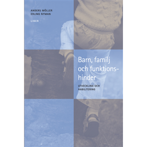 Barn, familj och funktionshinder Barn, familj och funktionshinder