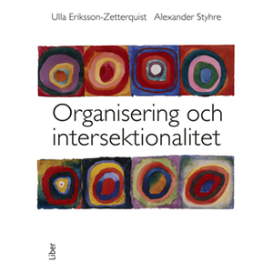 Organisering och intersektionalitet Organisering och intersektionalitet