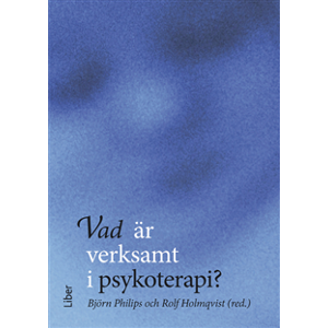 Vad är verksamt i psykoterapi? Vad är verksamt i psykoterapi?