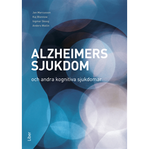 Alzheimers sjukdom och andra kognitiva sjukdomar Alzheimers sjukdom och andra kognitiva sjukdomar