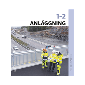 Anläggning 1-2 Faktabok Anläggning 1-2 Faktabok