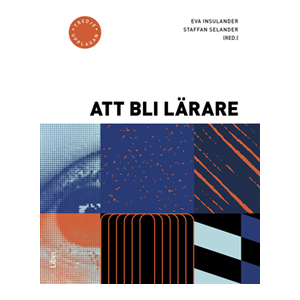 Att bli lärare Att bli lärare