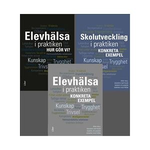 Elevhälsa i praktiken – paket bok 1-2-3 Elevhälsa i praktiken – paket bok 1-2-3