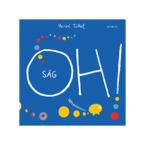 Säg OH! Säg OH!