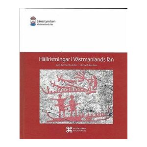 Hällristningar i Västmanlands län Hällristningar i Västmanlands län