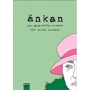 Änkan : en bildberättelse om Stina Bergman Änkan : en bildberättelse om Stina Bergman