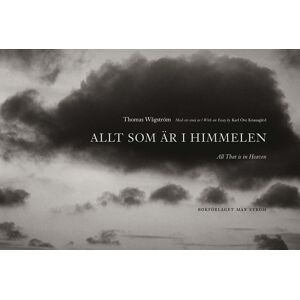 Allt som är i himmelen = All that is in heaven Allt som är i himmelen = All that is in heaven