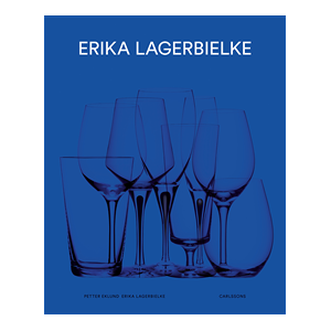 Erika Lagerbielke : Form för alla sinnen Erika Lagerbielke : Form för alla sinnen