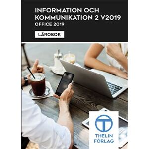 Information och kommunikation 2 V 2022 - Lärobok Information och kommunikation 2 V 2022 - Lärobok