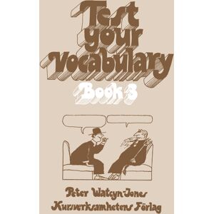 Test your vocabulary 3 Test your vocabulary 3