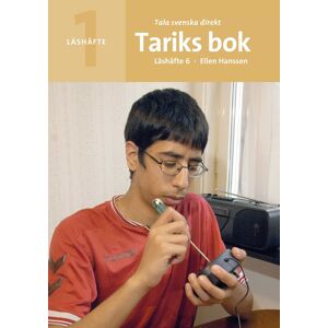Tala svenska direkt Läshäfte 6 Tariks bok Tala svenska direkt Läshäfte 6 Tariks bok