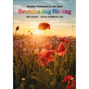 Svenska dag för dag : sfi kurs A Svenska dag för dag : sfi kurs A