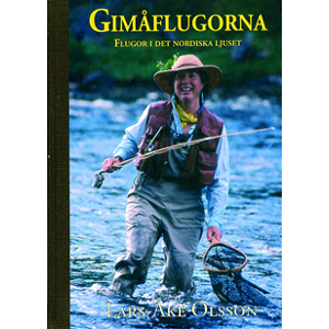 Gimåflugorna - Flugor i det nordiska ljuset Gimåflugorna - Flugor i det nordiska ljuset