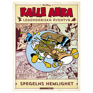 Kalle Anka legendariska äventyr. Spegelns hemlighet Kalle Anka legendariska äventyr. Spegelns hemlighet
