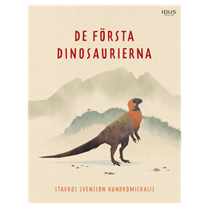 De första dinosaurierna De första dinosaurierna