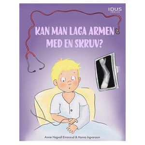 Kan man laga armen med en skruv? Kan man laga armen med en skruv?