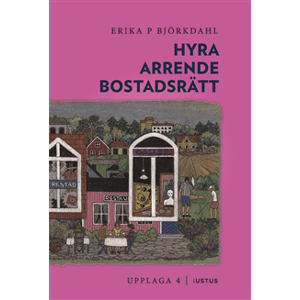 Hyra, arrende och bostadsrätt Hyra, arrende och bostadsrätt