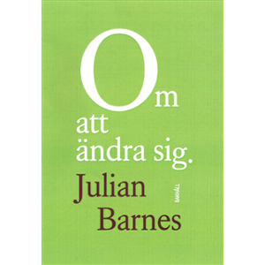 Om att ändra sig Om att ändra sig