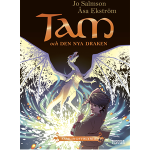 Tam och den nya draken (Drakriddare, bok 4-6) Tam och den nya draken (Drakriddare, bok 4-6)