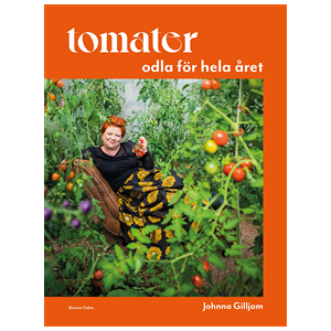 Tomater : odla för hela året Tomater : odla för hela året