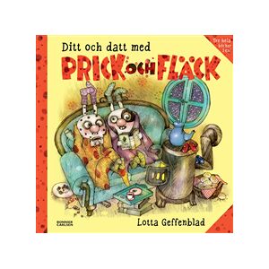 Ditt och datt med Prick och Fläck (samlingsvolym) Ditt och datt med Prick och Fläck (samlingsvolym)