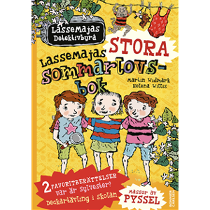 LasseMajas stora sommarlovsbok. Deckartävling i skolan & Var är Sylvester? LasseMajas stora sommarlovsbok. Deckartävling i skolan & Var är Sylvester?
