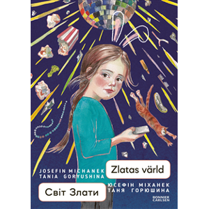 Zlatas värld (ukrainska och svenska) Zlatas värld (ukrainska och svenska)