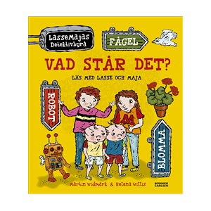 Vad står det? Vad står det?