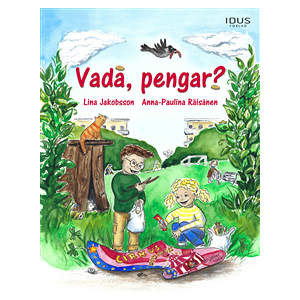 Vadå, pengar? Vadå, pengar?