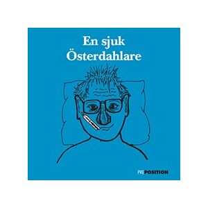 En sjuk Österdahlare En sjuk Österdahlare