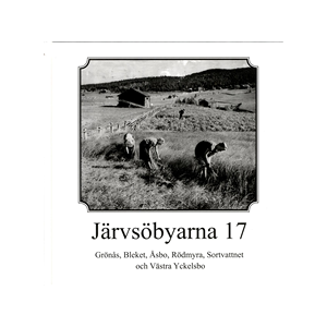 Grönås, Bleket, Åsbo, Rödmyra, Sortvattnet och Västra Yckelsbo Grönås, Bleket, Åsbo, Rödmyra, Sortvattnet och Västra Yckelsbo