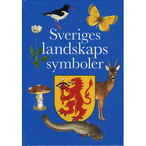 Sveriges landskaps symboler Sveriges landskaps symboler