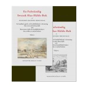 En Fulständig Swensk Hus-Hålds-Bok En Fulständig Swensk Hus-Hålds-Bok