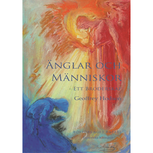 Änglar och Människor Änglar och Människor