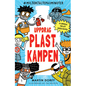 Uppdrag plastkampen Uppdrag plastkampen