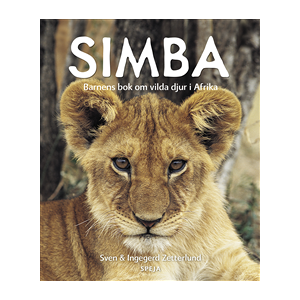 Simba : barnens bok om vilda djur i Afrika Simba : barnens bok om vilda djur i Afrika