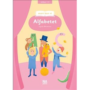 Snart kan vi : alfabetet Snart kan vi : alfabetet