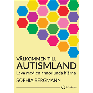 Välkommen till Autismland Välkommen till Autismland