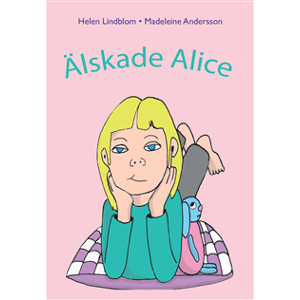 Älskade Alice Älskade Alice