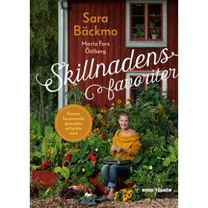 Skillnadens favoriter : femton fenomenala grönsaker att lyckas med Skillnadens favoriter : femton fenomenala grönsaker att lyckas med