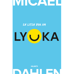 En liten bok om lycka En liten bok om lycka