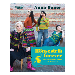 Hönsestrik forever : sticka fritt med färg och fantasi Hönsestrik forever : sticka fritt med färg och fantasi