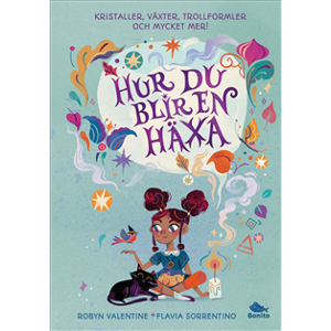 Hur du blir en häxa Hur du blir en häxa