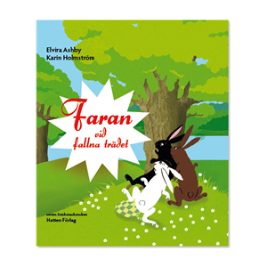 Faran vid fallna trädet Faran vid fallna trädet