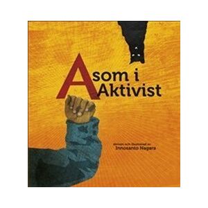 A som i Aktivist A som i Aktivist
