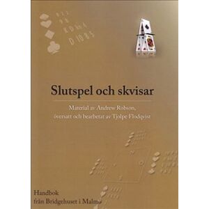 Slutspel och skvisar Slutspel och skvisar